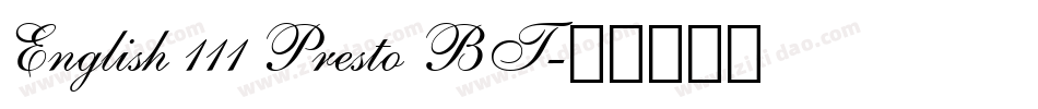 English 111 Presto BT字体转换